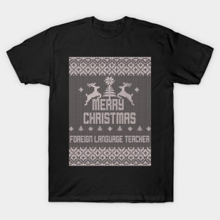 Merry Christmas FOREIGN LANGUAGE TEACHER T-Shirt